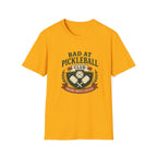 Bad at Pickleball Club T-Shirt